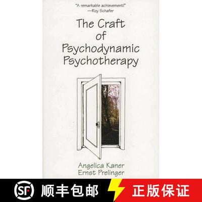【3-4周达】精装 The Craft of Psychodynamic Psychotherapy [9780765703729]