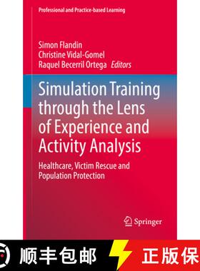 【3-4周达】Simulation Training through the Lens of Experience and Activity Analysis: Healthcare, Vict... [9783030895662]