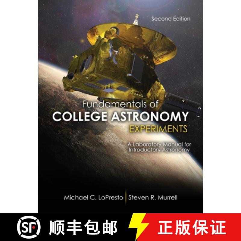 【2-3周达】Fundamentals of College Astronomy Experiments: A Laboratory Manual for Introductory Astronomy [9781524988036]