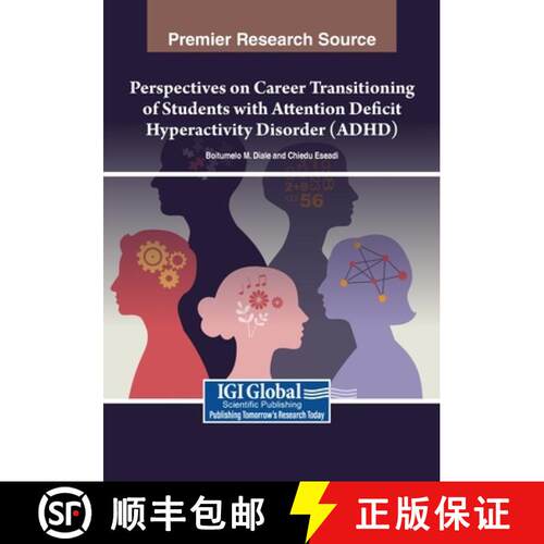 【3-4周达】Perspectives on Career Transitioning of Students with Attention Deficit Hyperactivity Diso... [9798369347362]