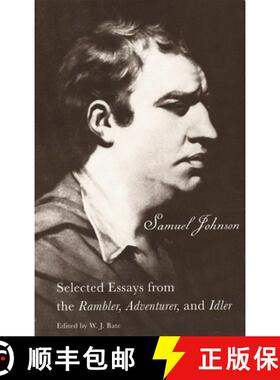 【3-4周达】Selected Essays from the Rambler, Adventurer, and Idler: Selected Essays from the Rambler,... [9780300000160]