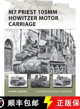 预订 M7 Priest 105mm Howitzer Motor Carriage [9781780960234]