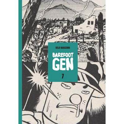 【4周达】Barefoot Gen Vol. 7: Bones Into Dust - Barefoot Gen Vol. 7 Bones into Dust [9780867195989]