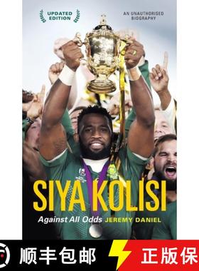 预订 Siya Kolisi: Against All Odds [9781776190348]