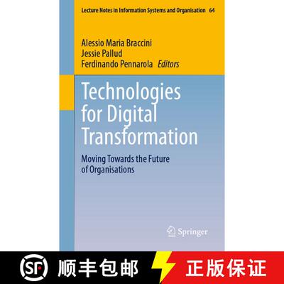 【3-4周达】Technologies for Digital Transformation : Moving Towards the Future of Organisations [9783031521195]