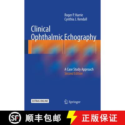 【3-4周达】Clinical Ophthalmic Echography: A Case Study Approach (2nd ed. 2014) (2nd ed. 2014) [9781461470816]