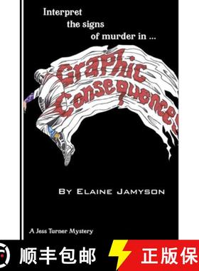 【3-4周达】Graphic Consequences: Interpret the signs of murder [9780989668620]
