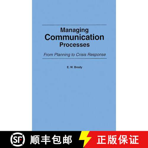 【3-4周达】Managing Communication Processes: From Planning to Crisis Response [9780275934682]