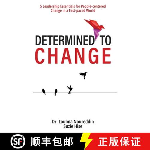 【3-4周达】精装 Determined to Change: 5 Leadership Essentials for People-centered Change in a Fast-pa... [9798990462823]