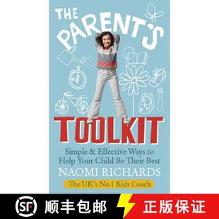 【3-4周达】The Parent's Toolkit : Simple & Effective Ways to Help Your Child Be Their Best [9780091940157]