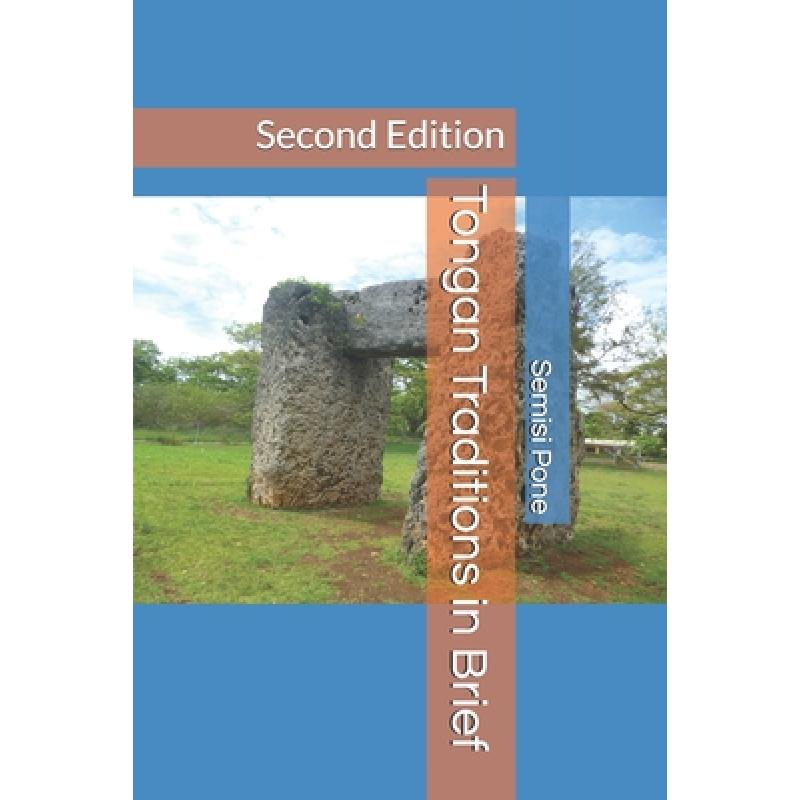 【4周达】Tongan Traditions in Brief: Second Edition[9781988511160]