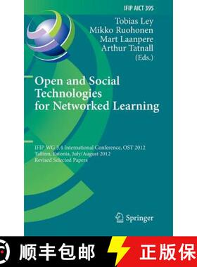 【3-4周达】Open and Social Technologies for Networked Learning: IFIP WG 3.4 International Conference,... [9783642372841]