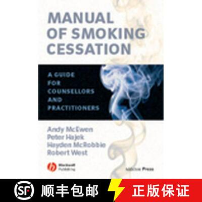 【3-4周达】Manual Of Smoking Cessation - A Guide For Counsellors And Practitioners [Wiley公共健康] [9781405133371]