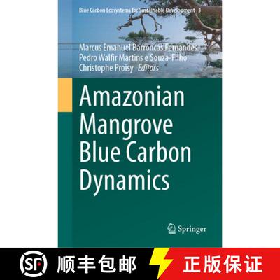 【3-4周达】精装 Amazonian Mangrove Blue Carbon Dynamics [9783032186034]