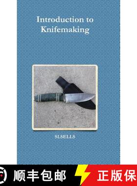 【3-4周达】Introduction to Knifemaking [9781312709843]