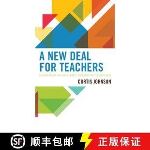 Deal 9781475853100 Public New Wants Teachers for Need 预订 Accountability Authority the