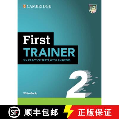 【3-4周达】First Trainer 2 Six Practice Tests with Answers with Resources Download with eBook [9781009212359]