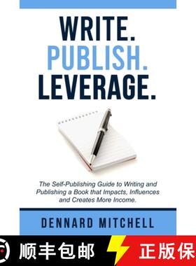 【3-4周达】Write Publish Leverage: The Self-Publishing Guide to Writing and Publishing a Book that Im... [9780578812649]
