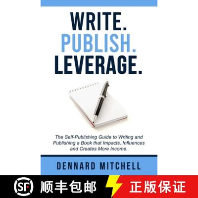 【3-4周达】Write Publish Leverage: The Self-Publishing Guide to Writing and Publishing a Book that Im... [9780578812649]