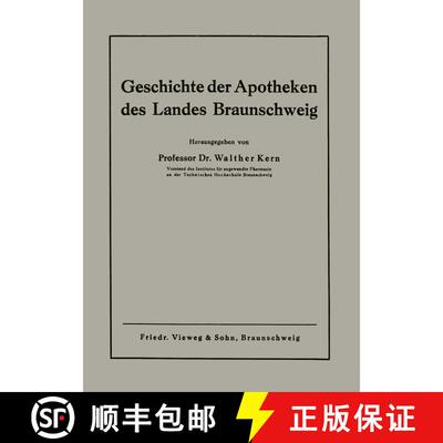【3-4周达】Geschichte der Apotheken des Landes Braunschweig [9783663005797]
