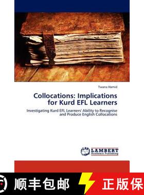 预订 Collocations: Implications for Kurd EFL Learners [9783847377061]