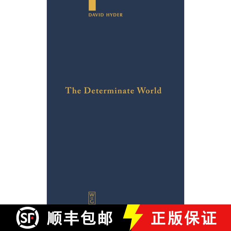 预订 The Determinate World: Kant and Helmholtz on the Physical Meaning of Geometry [9783110481570]