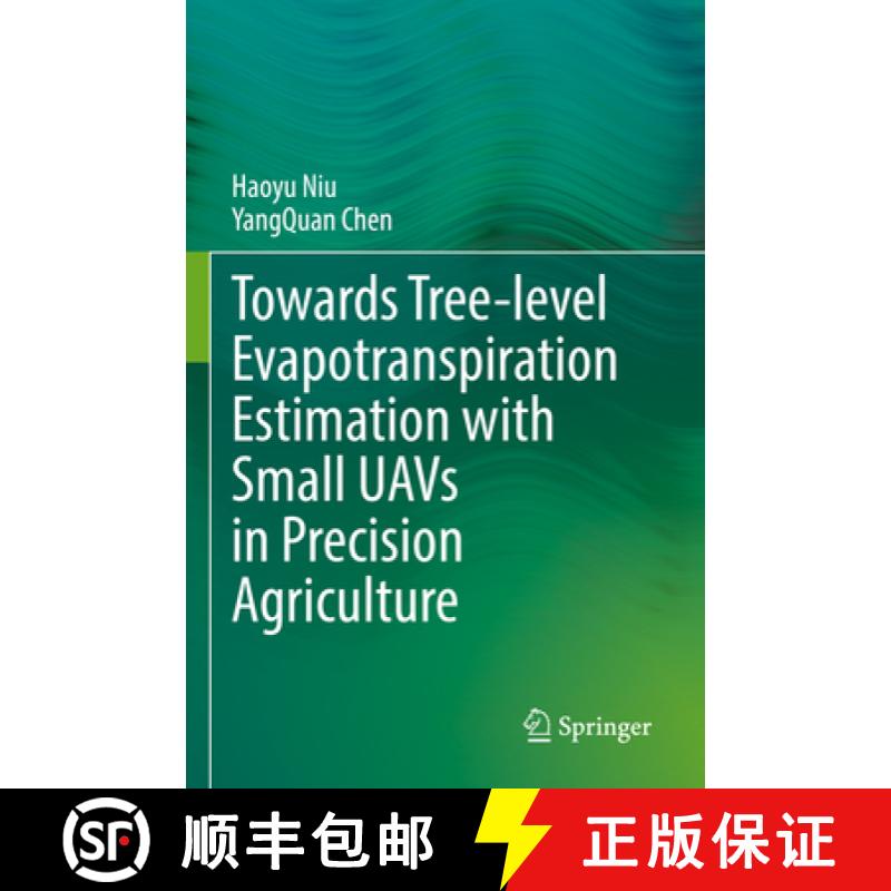 【3-4周达】Towards Tree-Level Evapotranspiration Estimation with Small Uavs in Precision Agriculture [9783031149399]