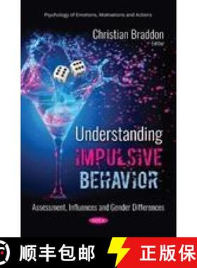 【3-4周达】Understanding Impulsive Behavior: Assessment, Influences and Gender Differences [9781536138153]