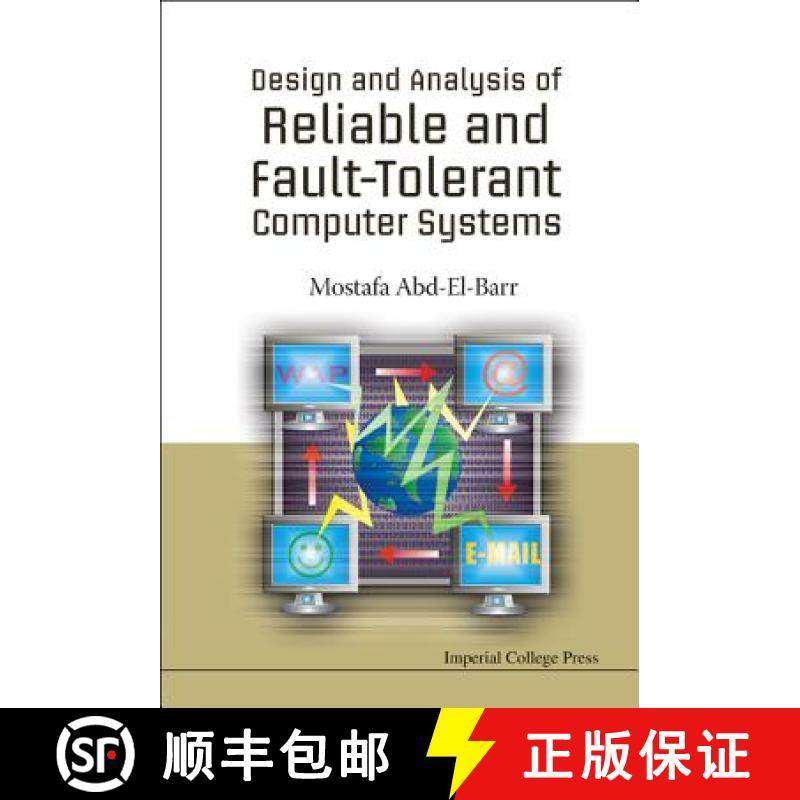 【3-4周达】Design and Analysis of Reliable and Fault-Tolerant Computer Systems [9781860946684]