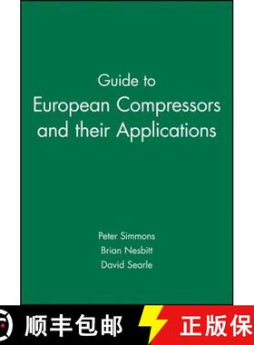 【3-4周达】Guide To European Compressors And Their Applications [Wiley机械工程] [9781860583360]