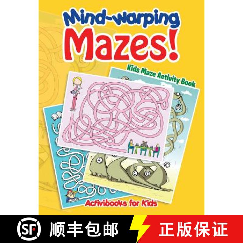 【3-4周达】Mind-warping Mazes! Kids Maze Activity Book [9781683215400]