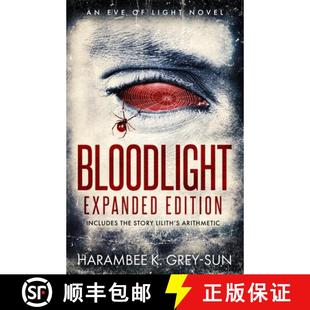 Arithmetic Edition story Lilith the Expanded includes 9781640440296 预订 BloodLight