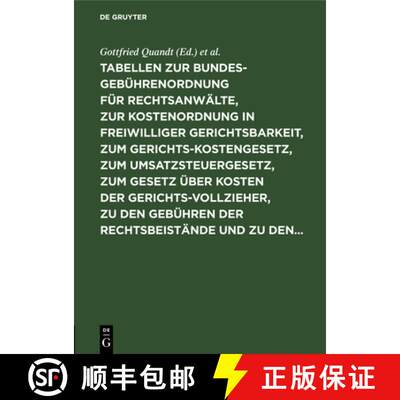 【3-4周达】精装 Tabellen Zur Bundesgebuhrenordnung Fur Rechtsanwalte, Zur Kostenordnung in Freiwillig... [9783111276953]