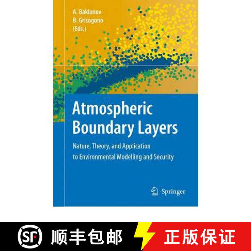【3-4周达】Atmospheric Boundary Layers : Nature, Theory, and Application to Environmental Modelling a... [9781441925558]