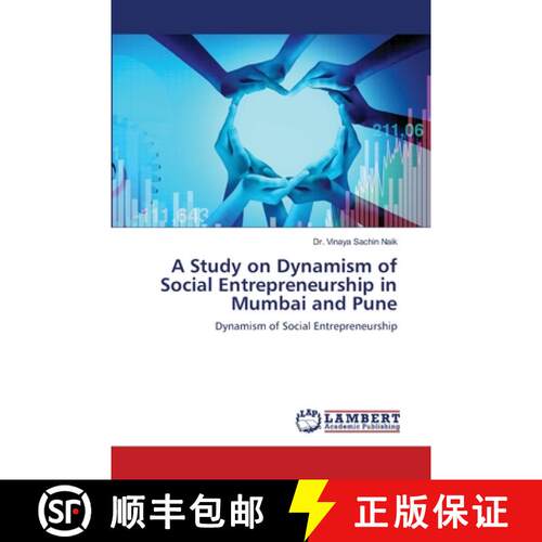 预订 A Study on Dynamism of Social Entrepreneurship in Mumbai and Pune [9786207464890]