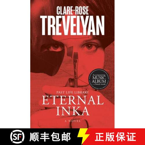 【3-4周达】Eternal Inka: A Novel [9781925864427]