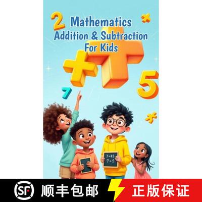 【3-4周达】Mathematics Addition and Subtraction for Kids: A Beginner's Guide to Numbers, Word Problem... [9783690833707]
