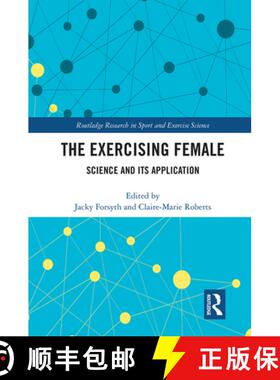 【3-4周达】The Exercising Female: Science and Its Application [9780367615925]
