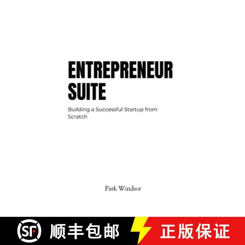 【3-4周达】Entrepreneur Suite: Building a Successful Startup from Scratch [9798869299369]