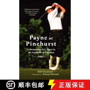 Sandhills 4周达 Pinehurst Memorable the Payne Open U.S. 9780312330101 Carolina