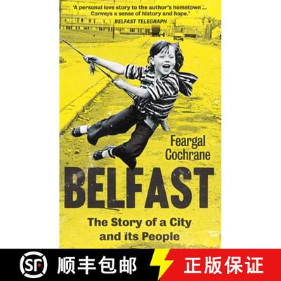 【3-4周达】Belfast: The Story of a City and Its People [9780300278675]