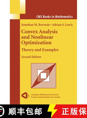 【3-4周达】Convex Analysis and Nonlinear Optimization : Theory and Examples (Second Edition 2006) (Se... [9781441921277]
