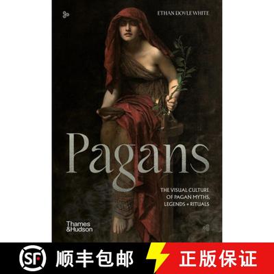 【3-4周达】Pagans : The Visual Culture of Pagan Myths, Legends and Rituals [9780500025741]