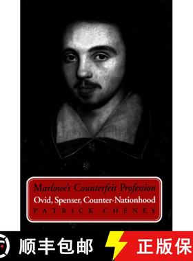 【3-4周达】Marlowe's Counterfeit Profession : Ovid, Spenser, Counter-Nationhood [9781442612969]