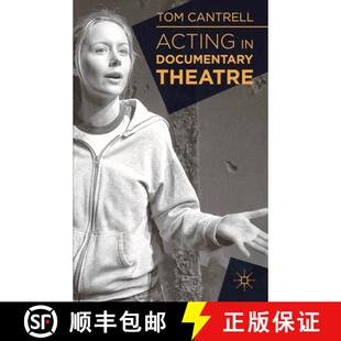 Acting 4周达 Documentary 9781137019714 Theatre