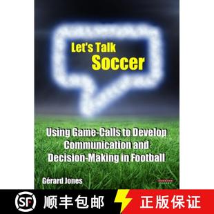 Decision and Talk Game Using Communication Soccer 9781909125629 Football Let 4周达 Develop Making Calls
