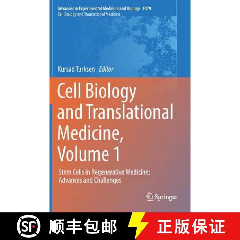 【3-4周达】Cell Biology and Translational Medicine, Volume 1 : Stem Cells in Regenerative Medicine: A... [9783319938660]
