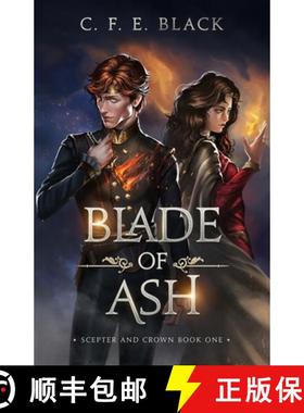 预订 Blade of Ash: Scepter and Crown Book One [9781737942511]