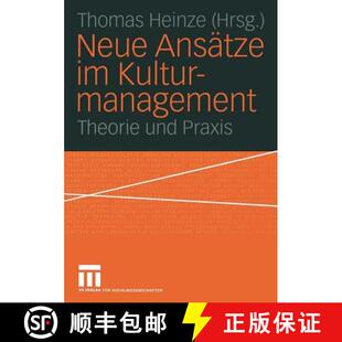 Kulturmanagement 9783531141961 4周达 Praxis und Theorie Ansätze Neue