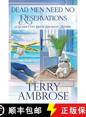 【3-4周达】Dead Men Need No Reservations [9780996891493]